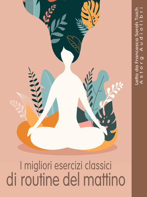 cover image of I migliori esercizi classici di routine mattutina